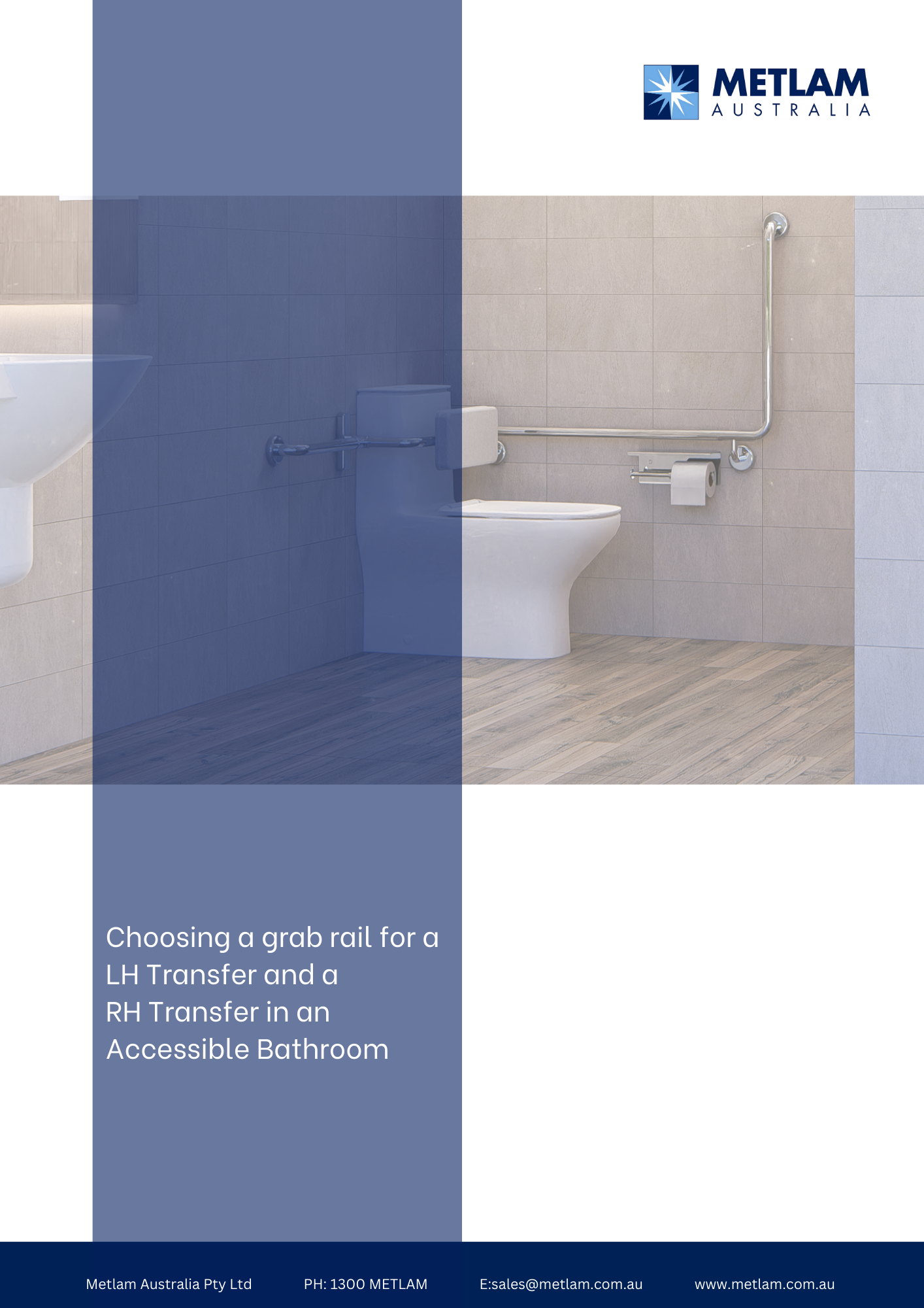 Choosing a grab rail for a LH Transfer and a RH Transfer in an Accessible Bathroom