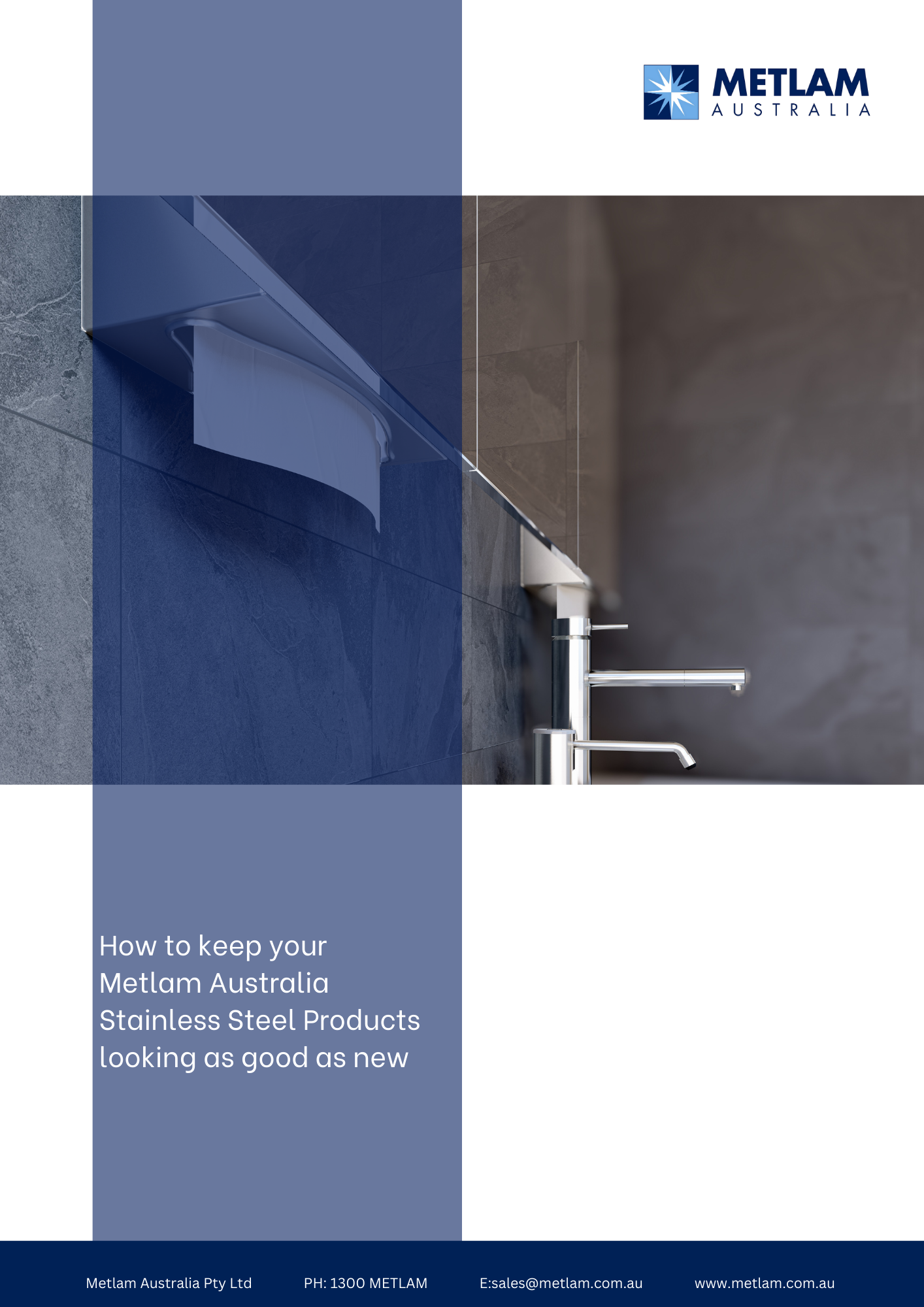 Metlam Australia Stainless Steel Product Care and Maintenance Guide